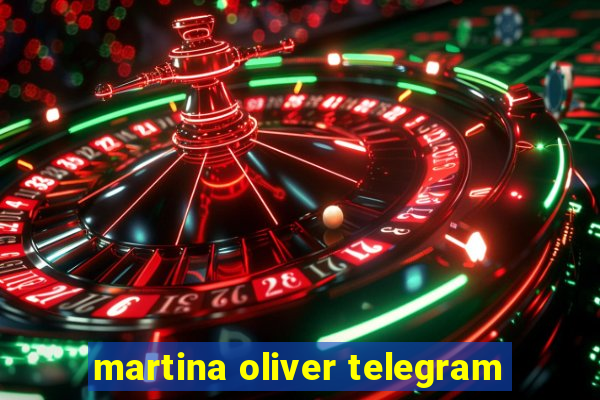 martina oliver telegram